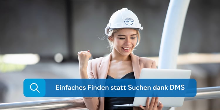 Projektordner, Volltextsuche und Versionierung - mit einem DMS haben Planungsbüros ihre Dokumente & E-Mails im Griff